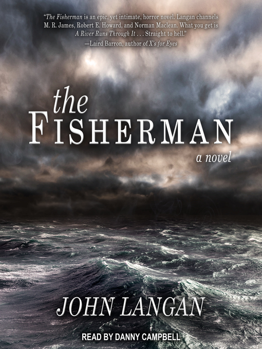 Title details for The Fisherman by John Langan - Wait list